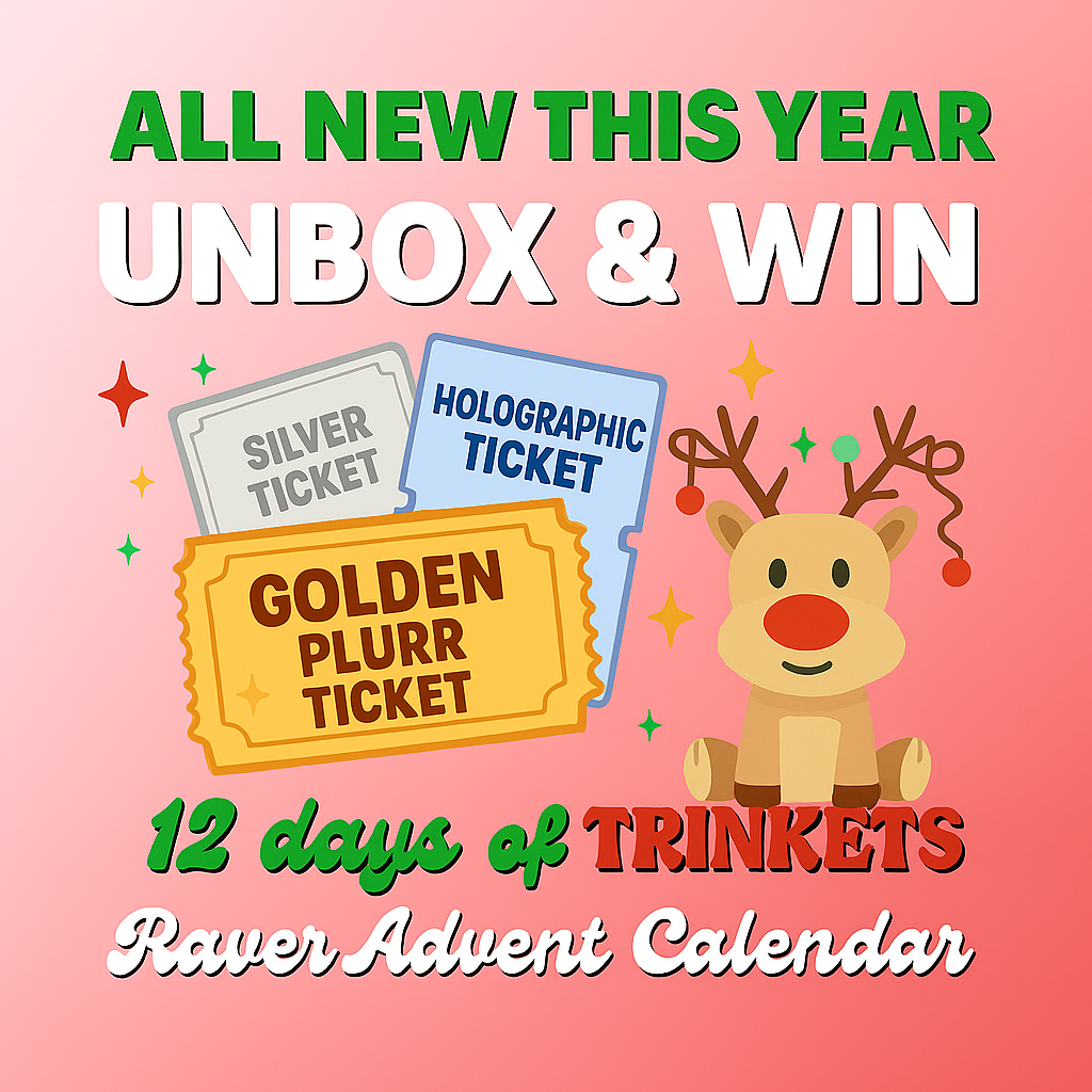 12 Days of TRINKETS: Raver Advent Calendar (2025 Edition)